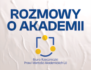 Na biały tle niebieski napis: Rozmowy o akademii. Poniżej logotyp Biura Rzeczniczki Praw i Wartości Akademickich.